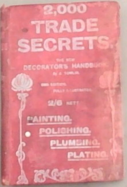 Painting. Polishing. Plumbing.: 2000 New Trade Secrets