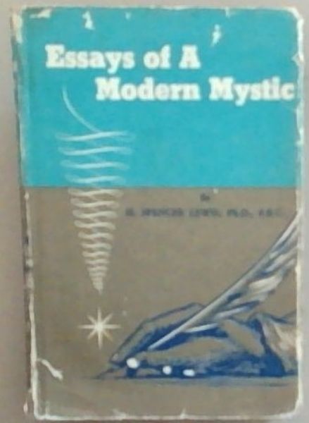 Essays of a Modern Mystic