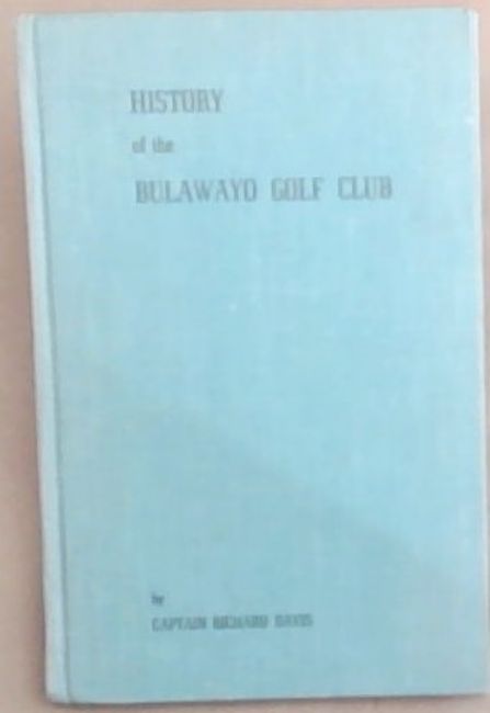 History of the Bulawayo Golf Club
