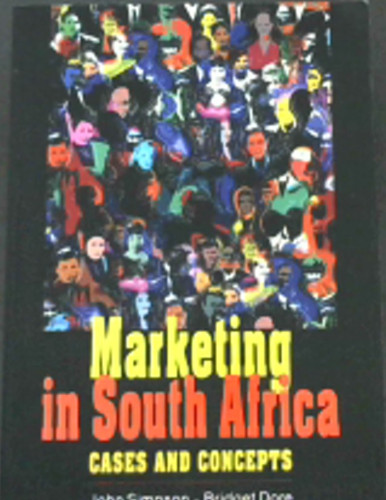 Marketing in South Africa: Cases and Concepts