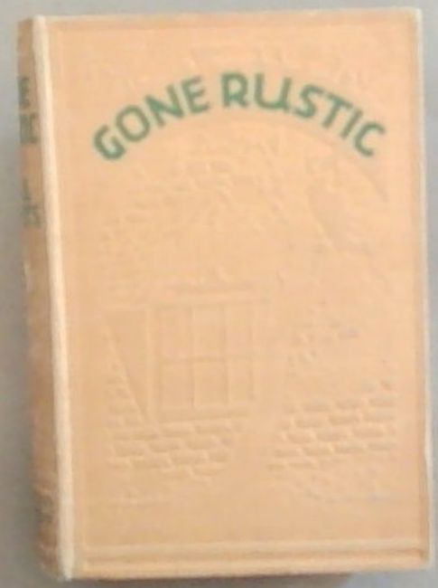 Gone Rustic