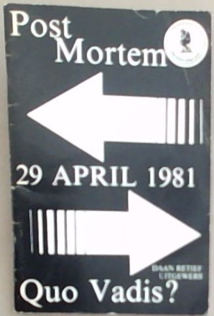 Post Mortem 29 April 1981 Quo Vadis