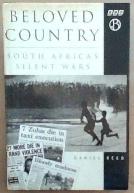 Beloved Country : South Africa's silent wars