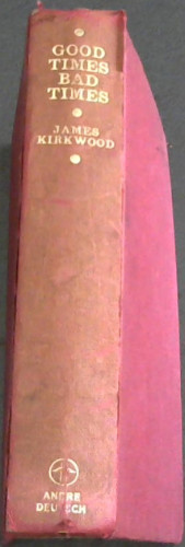 Good Times Bad Times