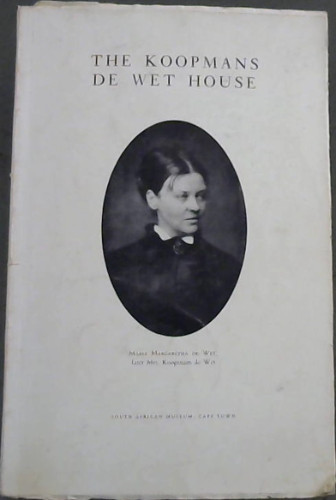 The Koopmans De Wet House, Guide No.7