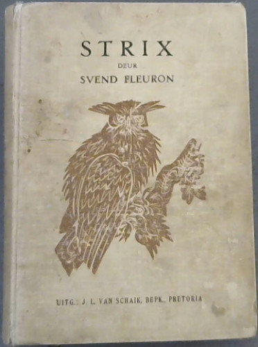 Strix : Die Storie van 'n Uil