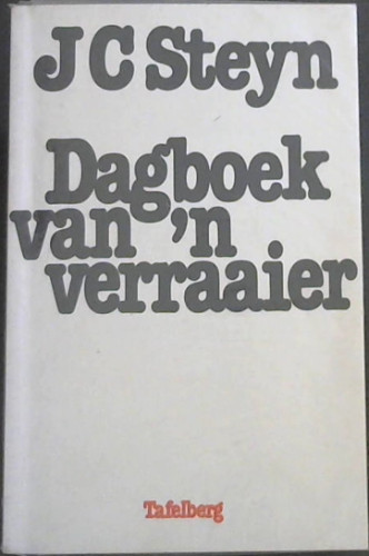 Dagboek Van 'n Verraaier (Afrikaans Edition)