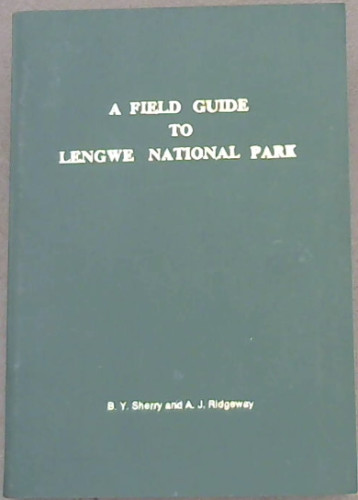 A Field Guide To Lengwe National Park