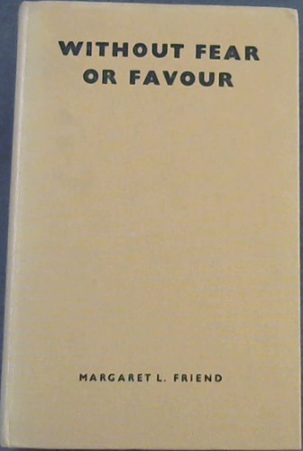 Without Fear or Favour