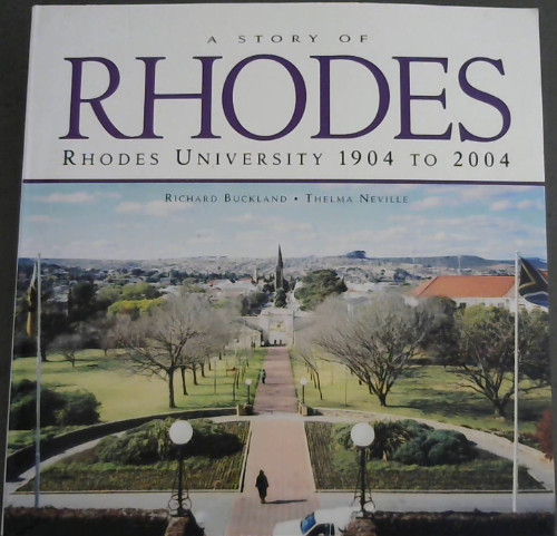 A Story of Rhodes; Rhodes University