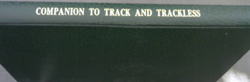 Companion to Track and trackless: omnibuses and trams in the Western Cape as well as to abandoned research on Railways of the South-western Cape