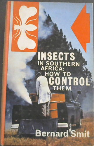 Insects in Southern Africa: How to Control Them