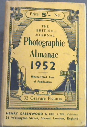 The British Journal Photographic Almanac 1952 Ninety-Third Year