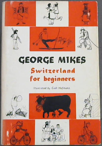 Switzerland for Beginners