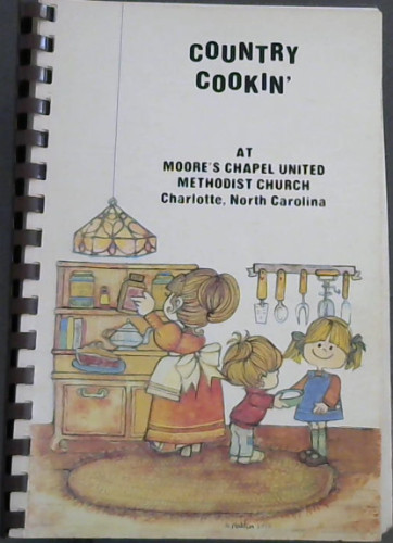 Country Cookin' At Moore's Chapel United Methodist Church, Charlotte, North Carolina