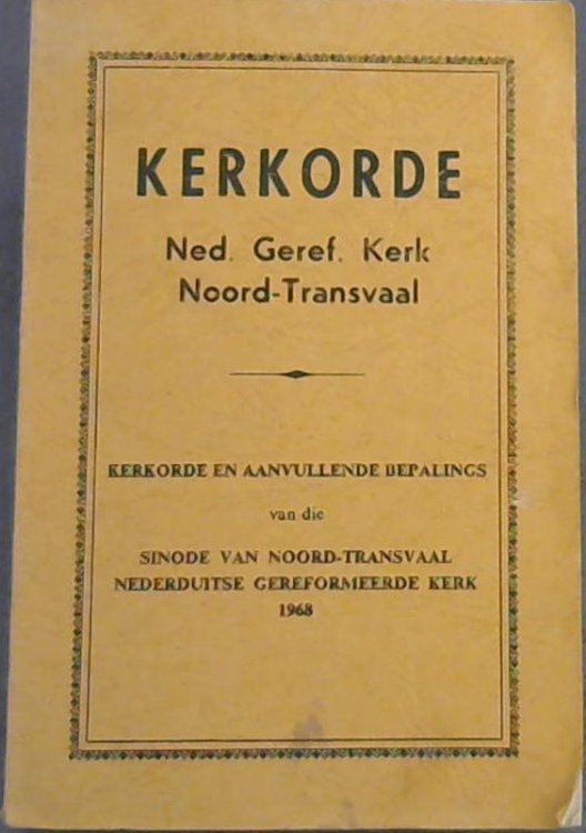 Kerkorde; Ned. Geref. Kerk Noord-Transvaal