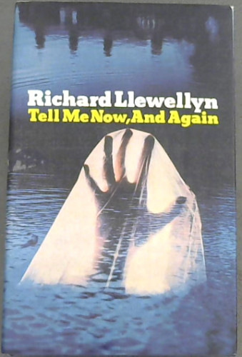 Tell Me Now, and Again