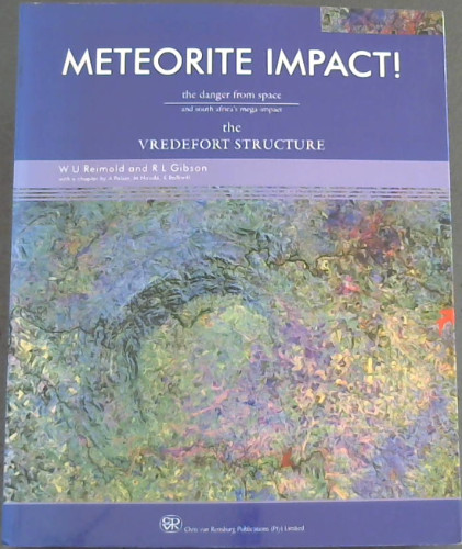 Meteorite Impact! The danger from space and south -africa's mega-impact