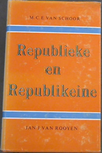 Image for Republiek en Republikeine Republiek en Republikeine