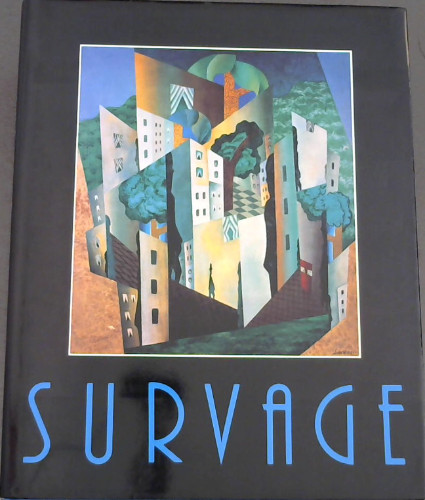 Survage: Les Annes Hroques : [exposition] Muse d'art moderne, Troyes, Muse Matisse, muse departemental, Le Cateau-Cambrsis, Nord