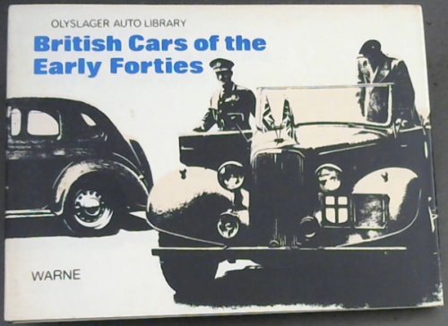 British Cars of the Early Forties