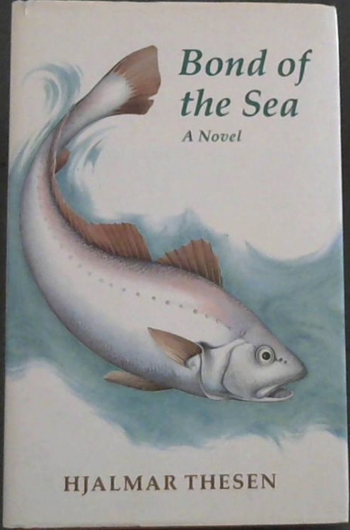 Bond of the Sea: A Novel