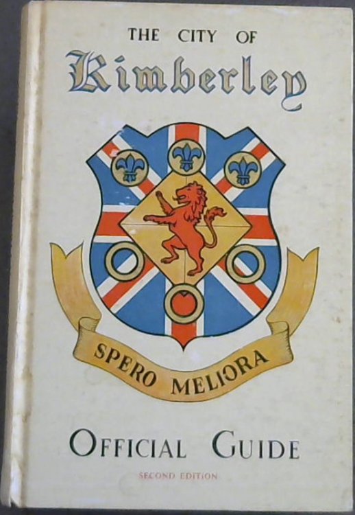 The City of Kimberley Official Guide