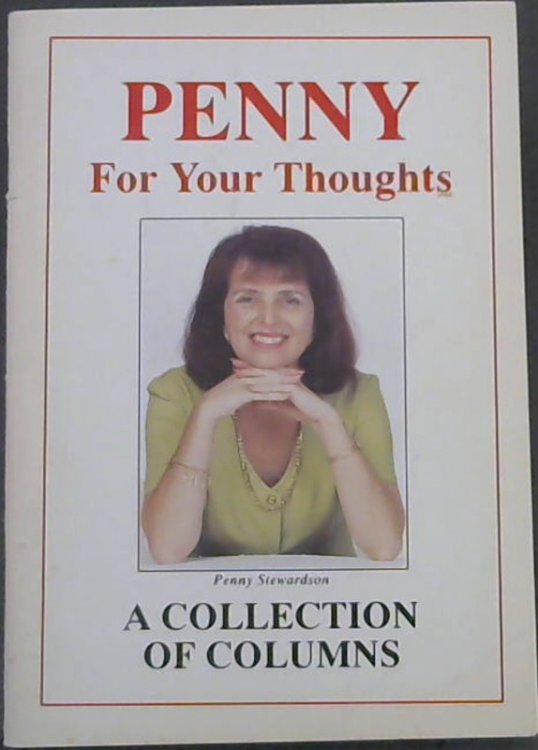 Penny for your Thoughts: A Collection of Columns