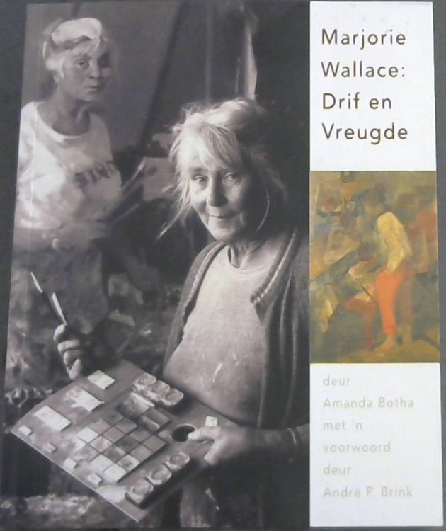 Marjorie Wallace; Drif en Vreugde