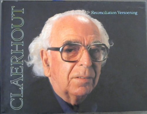 Claerhout: Reconciliation / Versoening