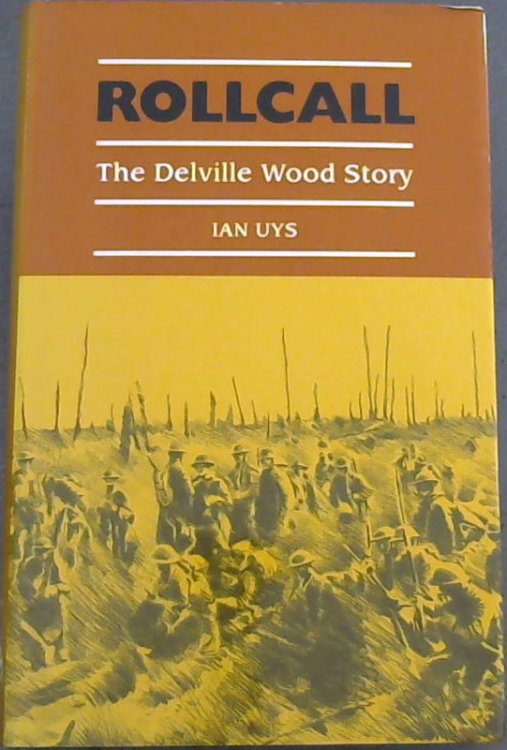 Rollcall: The Delville Wood story