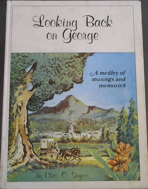 Looking Back on George :A Medley Of Musings and Memories