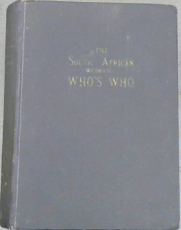 The South African Woman's Who's Who