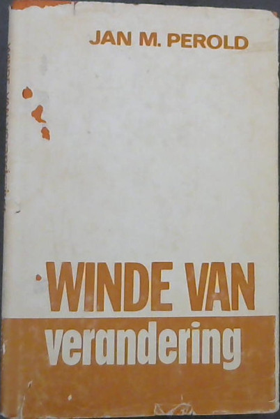 Winde Van Verandering 'n Toneelstuk in drie bedrywe