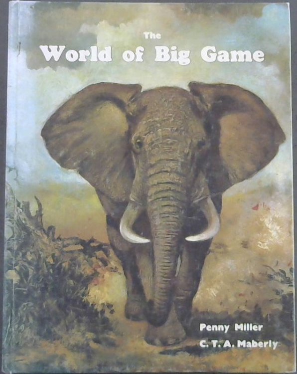 The World Of Big Game: the story of Africa series
