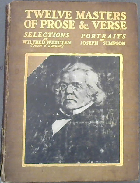 Twelve Masters of Prose & Verse
