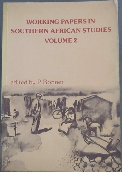 Working Papers in Southern African Studies: v.2