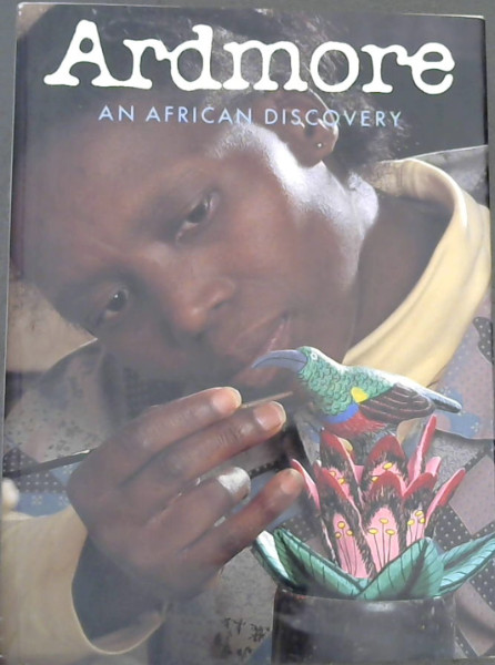 Ardmore: an African Discovery