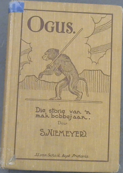 Ogus; Die Storie Van 'N Mak Bobbejaan