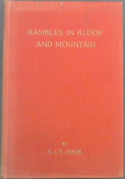 Rambles in Kloof and Mountain