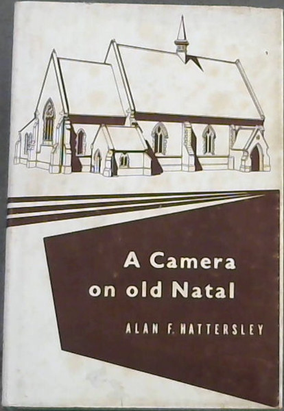 A Camera on old Natal