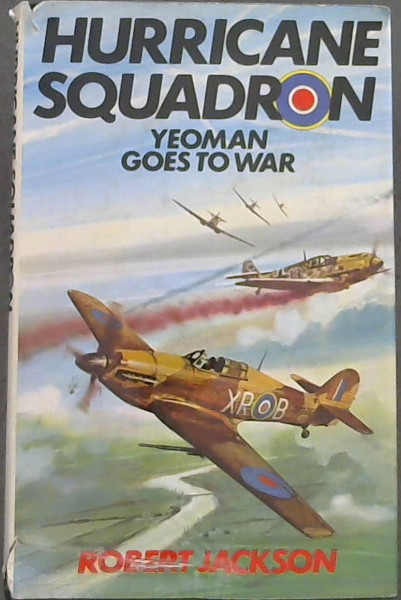 Hurricane Squadron: Yeoman Goes to War