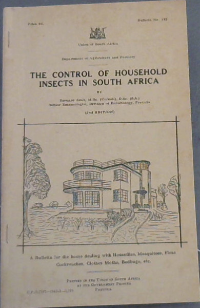 The Control of Household Insects in South Africa