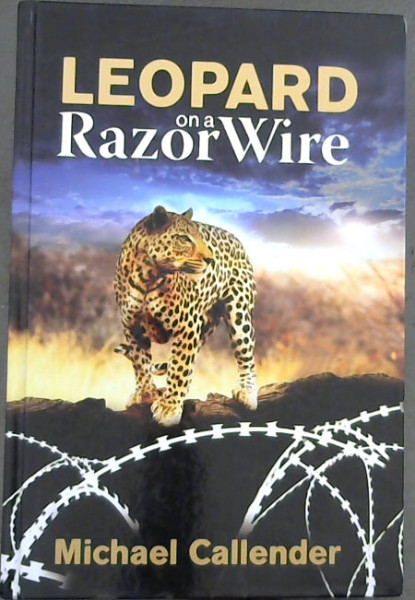 Leopard on a Razor Wire