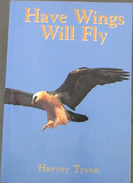 Have wings will fly: A celebration of life and landscapes