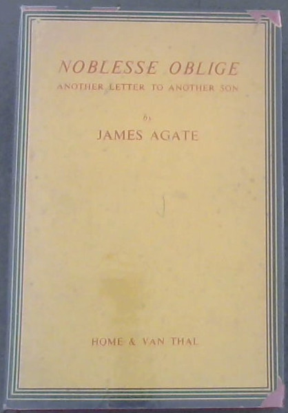 Noblesse Oblige :Another Letter to Another Son