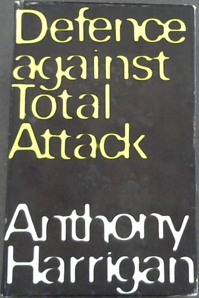 Defence Against Total Attack