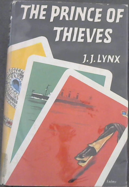 The Prince of Thieves : A Biography of George Manolesco