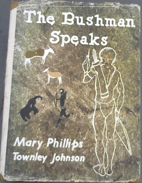 Image for The Bushman Speaks The Bushman Speaks