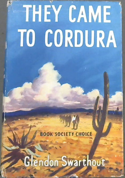 They Came To Cordura